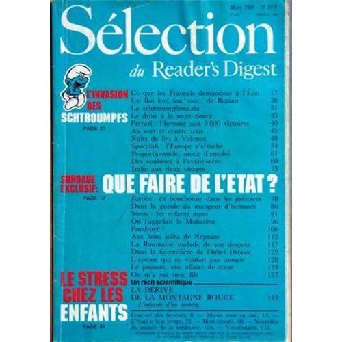 Reader's Digest Selection N° 469 Du 01/03/1986 - L'invasion Des Schtroumpfs - Sondage Exclusif Que Faire De L'etat - Le Stress Chez Les Enfants - Ce Que Les Francais Demandent A L'etat - Un Ilot Fou Fou Fou De Bassan - La Schtroumpfomania - Le Dro...
