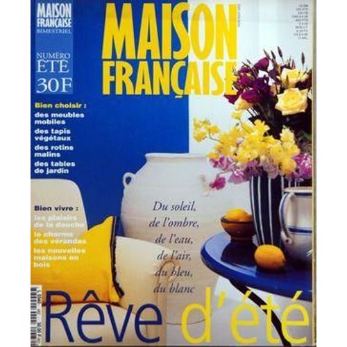 Maison Francaise N° 482 Du 01/07/1996 - Reve D'ete - Des Meubles Mobiles - Des Tapis Vegetaux - Des Rotins Malins - Des Tables De Jardin - Les Plasiris De La Douche - Le Charme Des Verandas - Les Nouvelles Maisons En Bois