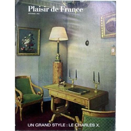 Plaisir De France N° 300 Du 01/10/1963 - Les Dechaussees Royales - Martel-En-Quercy - Pleumeur-Bodou  - 65 Ans De Progres  -   Le 50eme Salon De L'automobile - Grands Couturiers  -   Une Mode Polaire - Le Style Charles X - Pour Votre Jardin - Nos ...