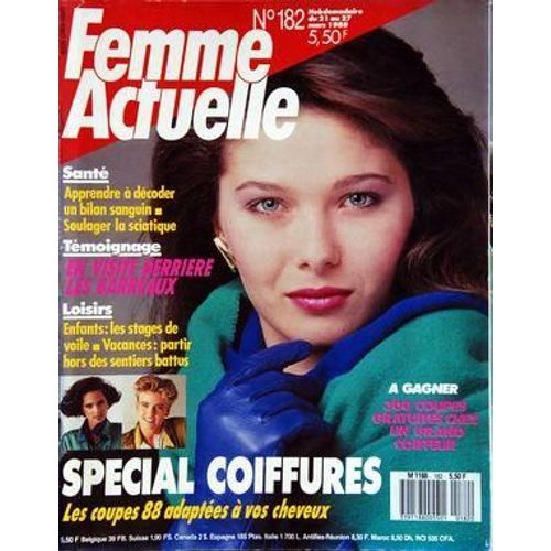 Femme Actuelle N° 182 Du 21/03/1988 - Special Coiffures - Loisirs Pour Enfants - Apprendre A Decoder Un Bilan Sanguin - Soulager La Sciatique - En Visite Derriere Les Barreaux