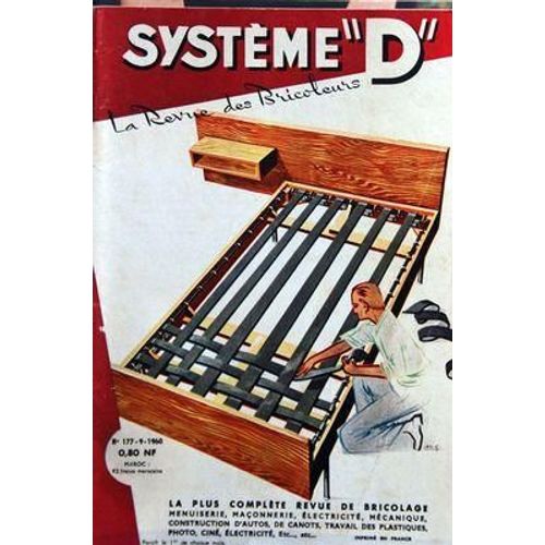 Systeme D N° 177 Du 01/09/1960 - Revue De Bricolage
