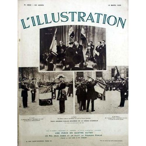 Illustration (L') N° 4802 Du 16/03/1935 - 3 Grandes Ecoles Decorees De La Legion D'honneur Par Albert Lebrun A L'ecole Coloniale De Paris - Le General Maurin A L'ecole De Sante Militaire De Lyon Et Francois Pietri A L'ecole De Sante Navale De Bord...