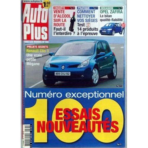 Auto Plus N° 788 Du 14/10/2003 - Vente D'alcool Sur La Route - Nettoyer Vos Sieges - Opel Zafira - Renault Clio 3 - 100 Essais Nouveautes.
