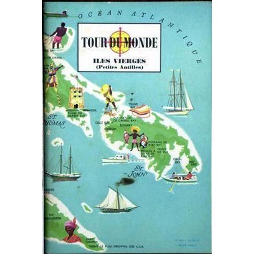 Tour Du Monde N° 64 Du 01/06/1965 - Iles Vierges  -   Petites Antilles.