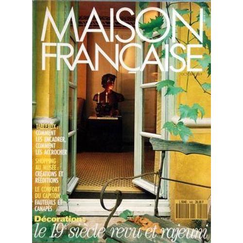 Maison Francaise N° 440 Du 01/10/1990 - Tableaux - Comment Les Encadrer - Comment Les Accrocher - Shopping Au Musee - Creations Et Reeditions - Le Confort Du Capiton - Fauteuil Et Canapes - Decoration - Le Eme Siecle Revu Et Rajeuni