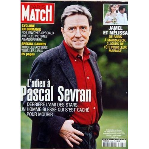 Paris Match N° 3078 Du 15/05/2008 - L'adieu A Pascal Servan - Jamel Debbouze Et Melissa Theuriau  -   De Paris A Marrakech - Cyclone En Birmanie - Special Cannes