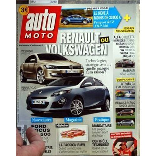 Auto Moto N° 177 Du 01/05/2010 - Renault Ou Volkswagen - Vw Passat - Renault Clio - Peugeot Rcz Thp 200 - Essais Nouveautes - Citroen C3 Et Fiat Punto Evo - Renault Scenic Et Toyota Verso - Ford Focus 500 - La Passion Bmw - Controle Technique - Fe...