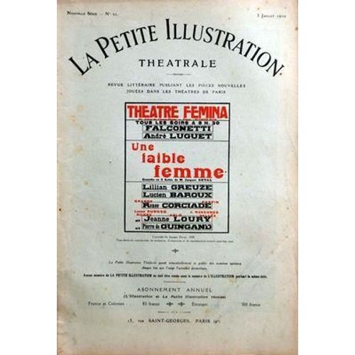 Petite Illustration Theatrale(La) N° 21 Du 03/07/1920 - Theatre Femina   - Une Faible Femme.