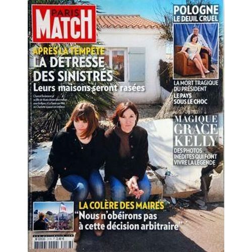 Paris Match N° 3178 Du 15/04/2010 - La Colere Des Maires Apres La Tempete / La Detresse Des Sinistres - La Faute Sur Mer - Pologne / Le Deuil Cruel - La Mort Tragique Du President - Le Pays Sous Le Choc - Magique Grace  Kelly / Des Photos Inedites...