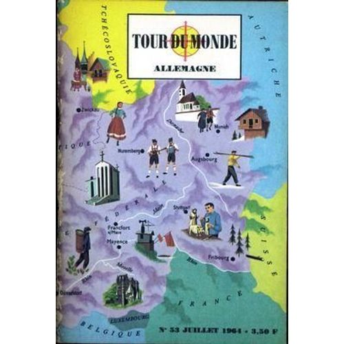Tour Du Monde N° 53 Du 01/07/1964 - Allemagne.