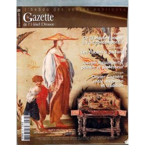 Gazette De L'hotel Drouot (La) N° 33 Du 20/09/2002 - De La Haute Epoque A L'art Contemporain - Les Flacons A Parfum - Joseph Inguinberty  -   Peintre Et Professeur - Olivier Gagnere Entre Invention Et Tradition