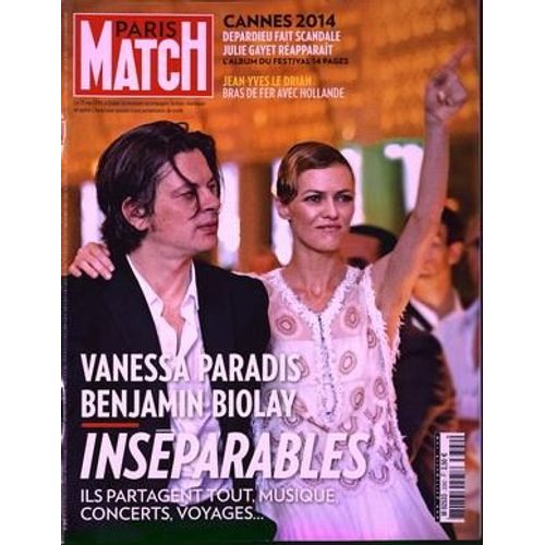 Paris Match  N° 3392 Du 22/05/2014 - Cannes 2014 Depardieu Fait Scandale Julie Gayet Reapparait - Jean Yves Le Drian Bras De Fer Avec Hollande - Vanessa Paradis Et Benjamin Biolay Inseparables Ils Partagent Tout Musique Concerts Voyages - Du 22 Au...