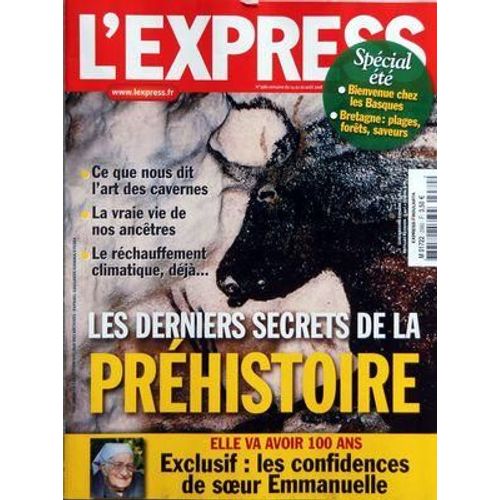 Express (L') N° 2980 Du 14/08/2008 - Les Derniers Secrets De La Prehistoire - Elle Va Avoir 100 Ans   -   Les Confidences De Soeur Emmanuelle - Special Ete   -   Chez Les Basques   -   Bretagne