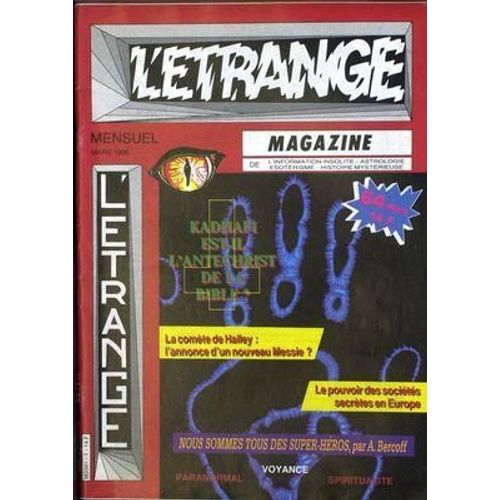 Etrange Magazine (L') N° 1 Du 01/03/1986 - La Comete De Halley - Les Societes Secretes En Europe - A. Bercoff - Paranormal - Voyance - Spiritualite.