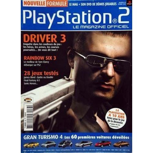 Playstation 2 Magazine N° 83 Du 28/02/2004 - Driver 3 - Enquete Dans Les Coulisses Du Jeu - Les Heros - Les Armes - Les Courses Poursuites..On Vous Dit Tout Rainbow Six 3 - Le Meilleur De Tom Clancy Debarque Sur Ps2 28 Jeux Testes - James Bond Qui...