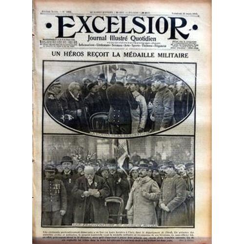 Excelsior N° 1592 Du 26/03/1915 - Un Heros Recoit La Medaille Militaire A Flers  -   Le Sergent Cantorelle