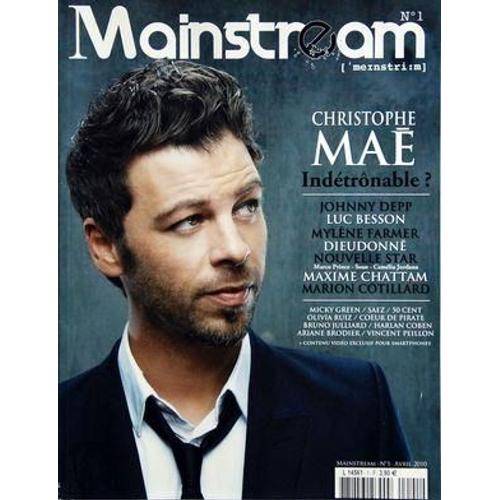 Mainstream N° 1 Du 01/04/2010 - Christophe Mae Indetronable - Johnny Depp - Luc Besson - Mylene Farmer - Dieudonne - Nouvele Star - Maxime Chattam - Marion Cotillard - Micky Green - Saez - 50 Ent - Olivia Ruiz - Coeur De Pirate - Bruno Julliard - ...