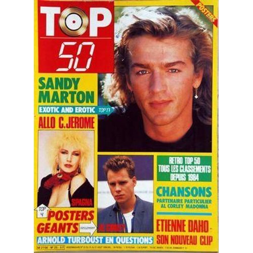 Top 50 N° 25 Du 25/08/1986 - Sandy Marton - C. Jerome - Spagna - Arnold Turboust - Al Corley - Etienne Daho - Partenaire Particulier - Al Corley - Madonna