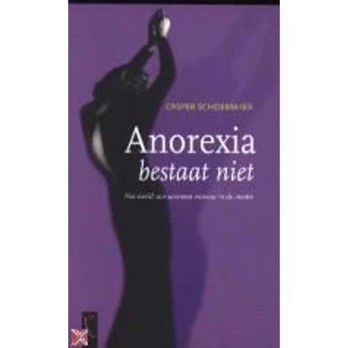 Anorexia Bestaat Niet