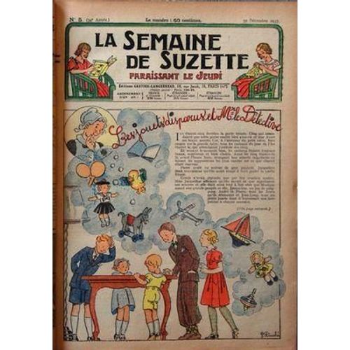 Semaine De Suzette (La) N° 5 Du 30/12/1937 - Les Jouets Disparu Et Mr Le Detective - Les Mesaventures De Becassine