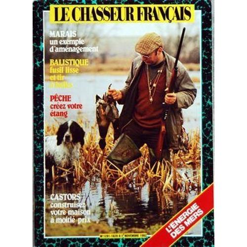 CHASSEUR FRANCAIS LE N 1029 DU 01 11 1982 MARAIS UN EXEMPLE