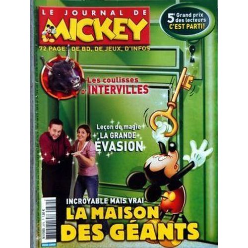 Journal De Mickey (Le) N° 2874 Du 18/07/2007 - Les Coulisses De Intervilles - Lecon De Magie / La Grande Evasion - La Maison Des Geants