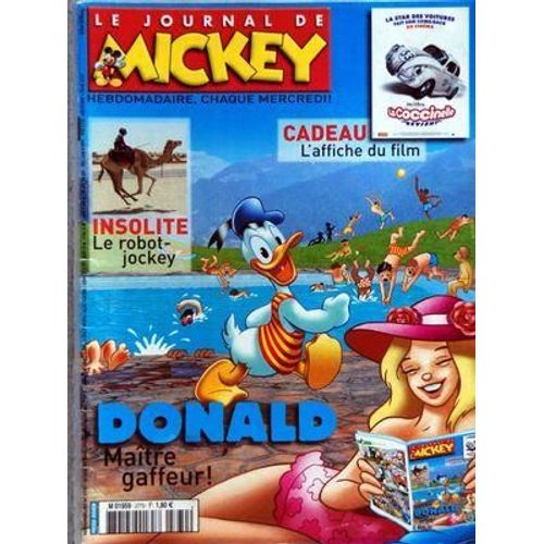Journal De Mickey (Le) N° 2770 Du 20/07/2005 - Insolite / Le Robot-Jockey - Donald Maitre Gaffeur