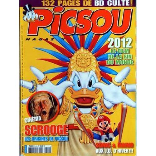 Picsou Magazine N° 454 Du 01/11/2009 - 2012 Le Film De La Fin Du Monde - Cinema / Scrooge Les Origines De Picsou - Sonic Et Mario Aux Jo D'hiver