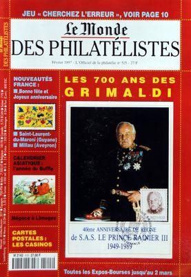 Monde Des Philatelistes Le N 515 Du 01 02 1997 Les 700 Ans Des Grimaldi Le Prince Rainier Iii Nouveautes Bonne Fete Et Joyeux Anniversaire Saint Laurent Du Maroni En Guyane
