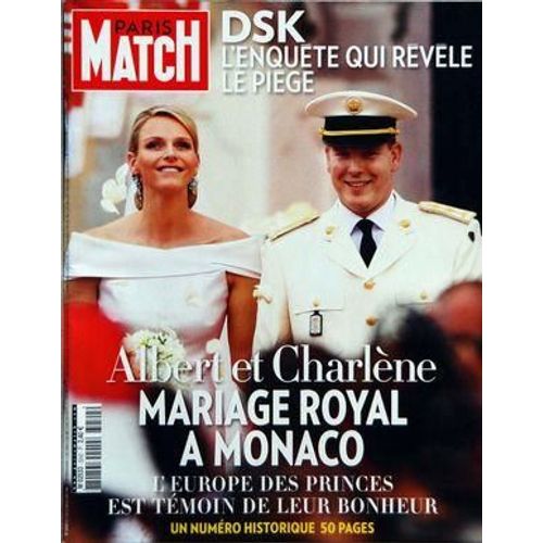 Paris Match N° 3242 Du 05/07/2011 - Strauss-Kahn / L'enquete Qui Revele Le Piege - Albert Et Charlene / Mariage Royal A Monaco