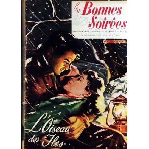 Bonnes Soirees (Les) N° 1606 Du 16/11/1952 - L'oiseau Des Iles - Betsy Drake