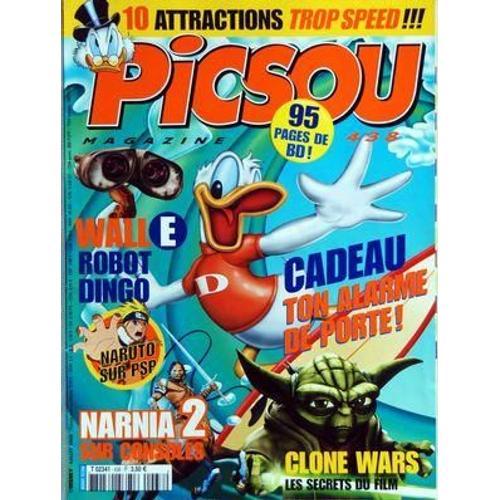 Picsou Magazine N° 438 Du 01/07/2008 - 10 Attractions Trop Speed Wall-E / Robot Dingo - Naruto Sur Psp - Narnia 2 Sur Consoles - Clone Wars / Les Secrets Du Film