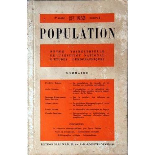 Population N° 4 Du 01/10/1953 - Articles De Tabah - Girard - Picquenard Et Sutter - Sauvy - Henry Et Legeard - Chroniques De Henry