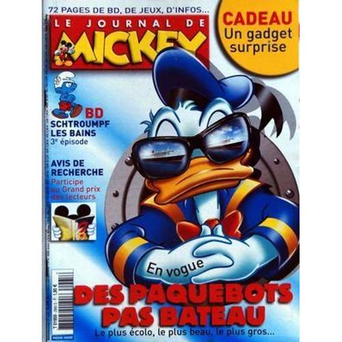 Journal De Mickey (Le) N° 2965 Du 15/04/2009 - Des Paquebots Pas Bateau - Schtroumpf Les Bains - Avis De Recherche