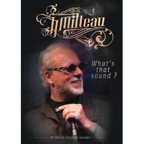 Jean-Jacques Milteau - What's That Sound ?