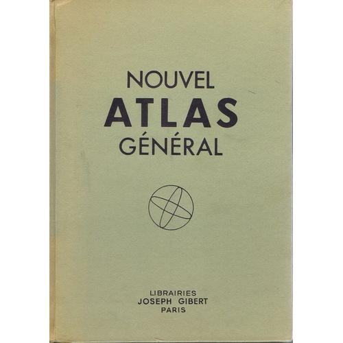 Nouvel Atlas Général, La France, L'union Française, Le Monde