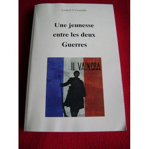 Une Jeunesse Entre Les Deux Guerres