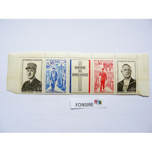 Bande De 4 Timbres N° 1698a  Avec Une Vignette Centrale De L'anniversaire De La Mort Du Général De Gaulle De 1971 Neuf ++