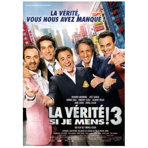 La verite Si Je Mens ! 3