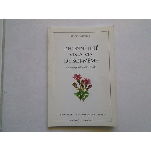 L'honnêteté Vis-À-Vis De Soi-Même
