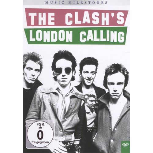 Clash: Music Milestones: The Clash's London Calling
