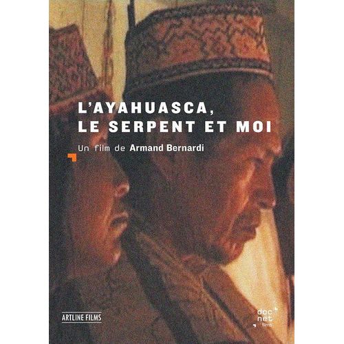L'ayahuasca, Le Serpent Et Moi