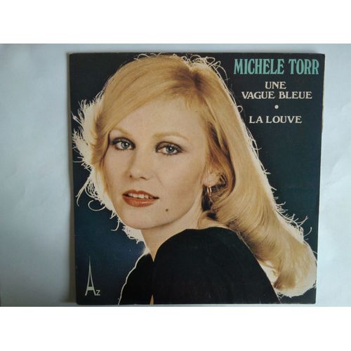 Michèle Torr - Une Vague Bleue - La Louve 