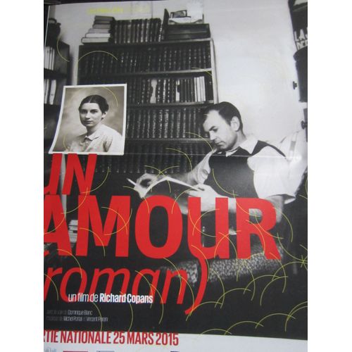 Plaquette 8 Pages : Un Amour (Roman), Richard Copans. 2015