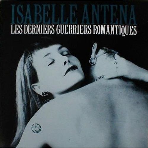 Les Derniers Guerriers Romantiques