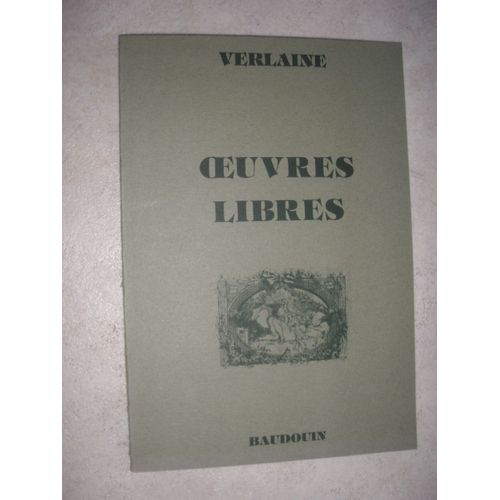 Oeuvres Libres. Oeuvres Érotiques