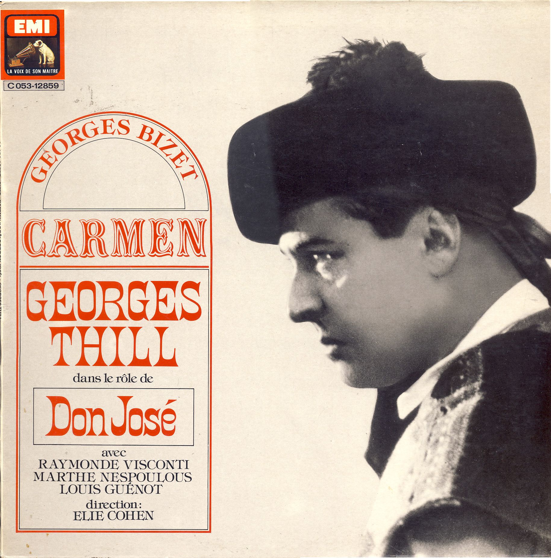 Carmen , Georges Thil Dans Le Rôlke De Don Jose (La Voix De Son Maître 2 C 053-12859)