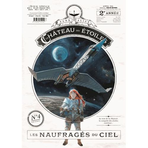 Le Château Des Étoiles Tome 4 - Les Naufragés Du Ciel