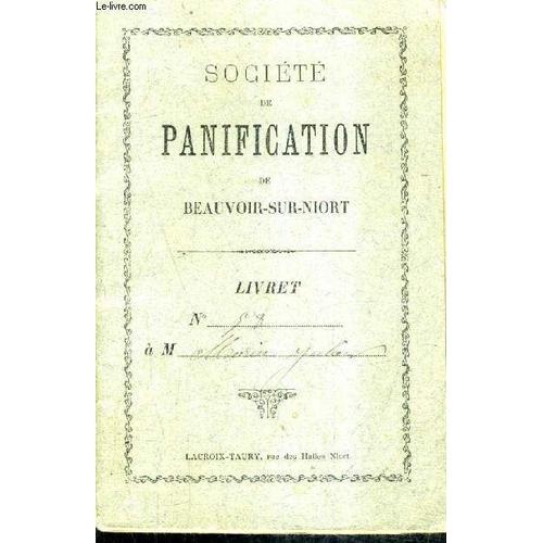 Societe De Panification De Beauvoir Sur Niort - Livret N°58 A M. Morin Julien.