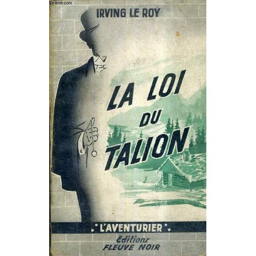 La Loi Du Talion.